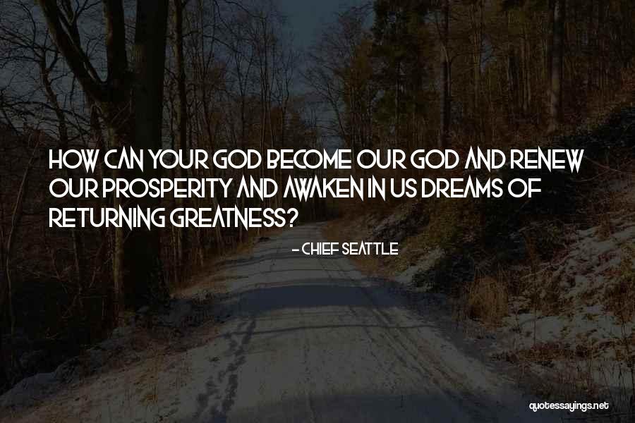Chief Seattle Quotes 1319554 Chief Seattle Quotes 1319554