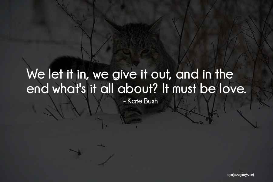 Chiefositaosadebe Quotes By Kate Bush