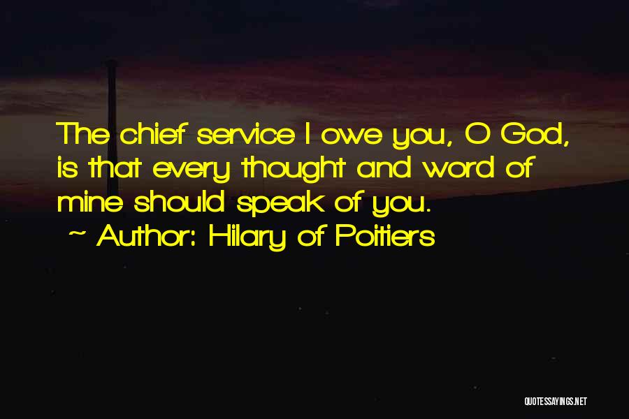 Chiefs Quotes By Hilary Of Poitiers