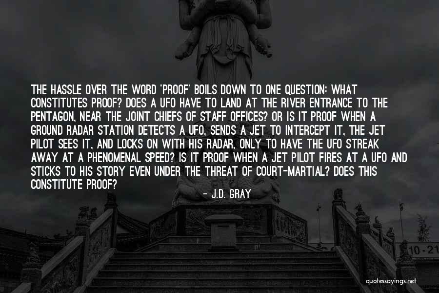 Chiefs Quotes By J.D. Gray Chiefs Quotes By J.D. Gray