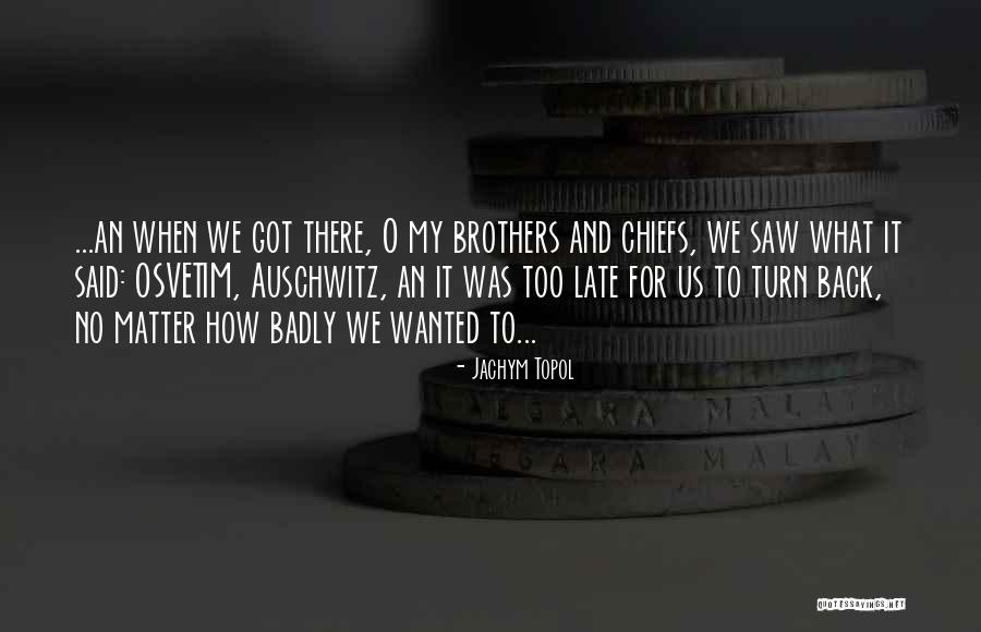 Chiefs Quotes By Jachym Topol Chiefs Quotes By Jachym Topol