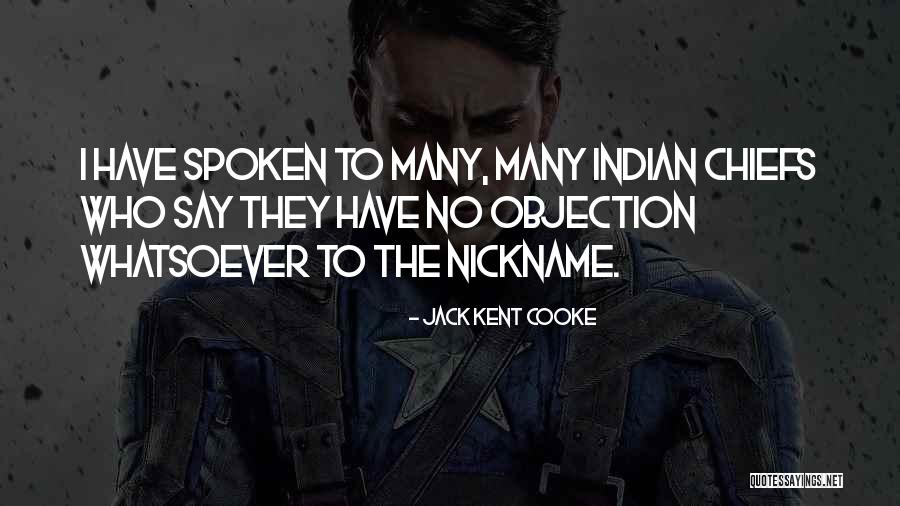 Chiefs Quotes By Jack Kent Cooke