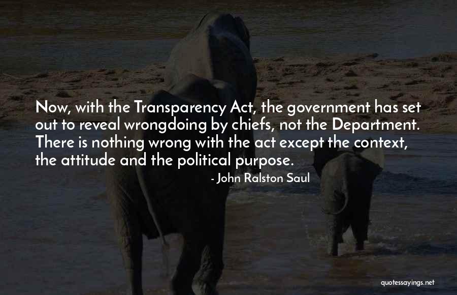 Chiefs Quotes By John Ralston Saul Chiefs Quotes By John Ralston Saul