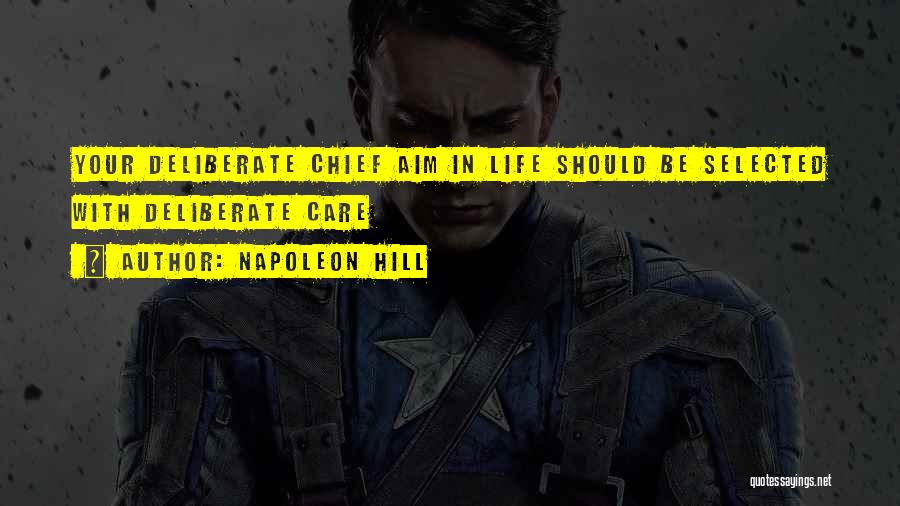 Chiefs Quotes By Napoleon Hill