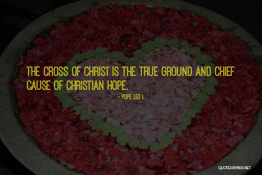 Chiefs Quotes By Pope Leo I Chiefs Quotes By Pope Leo I