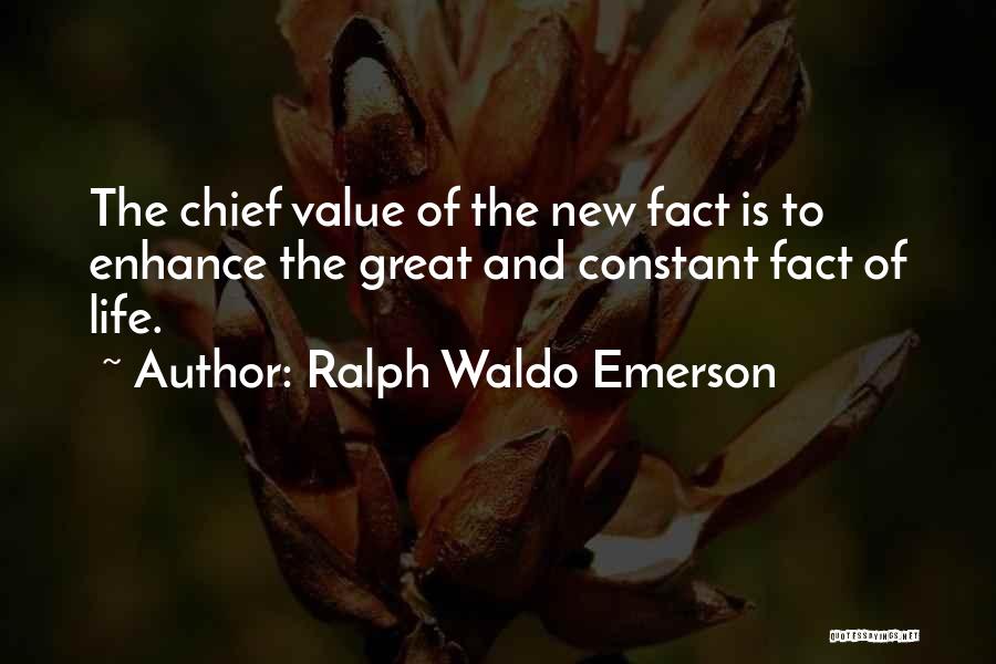 Chiefs Quotes By Ralph Waldo Emerson