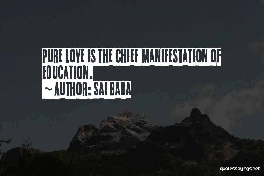 Chiefs Quotes By Sai Baba