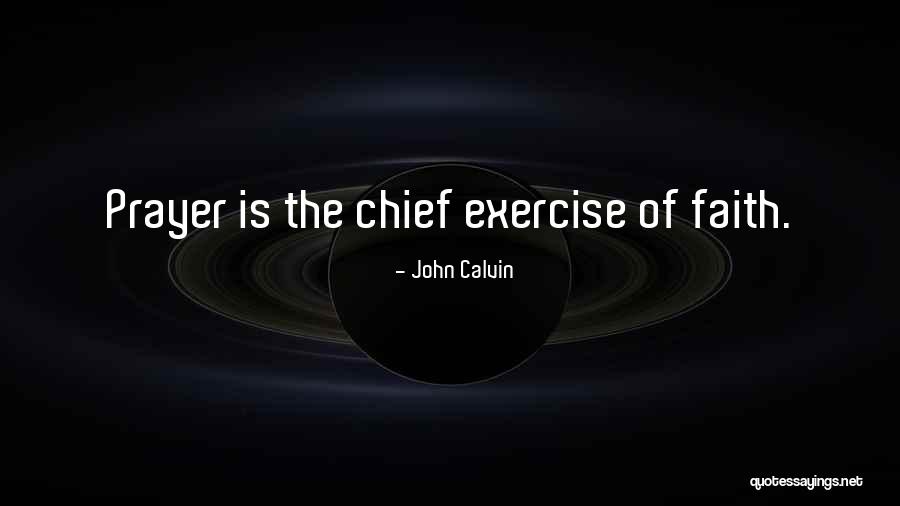 Chiege Alisegwe Quotes By John Calvin Chiege Alisegwe Quotes By John Calvin