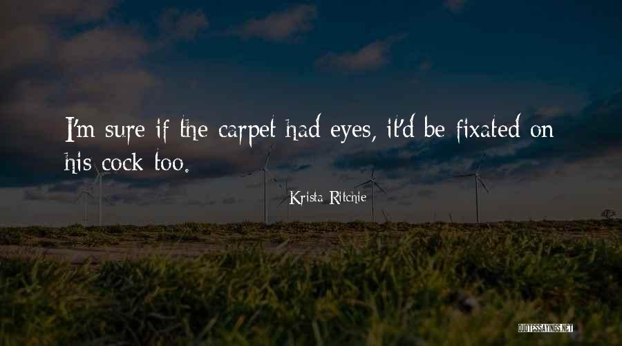 Chiello Fine Quotes By Krista Ritchie Chiello Fine Quotes By Krista Ritchie