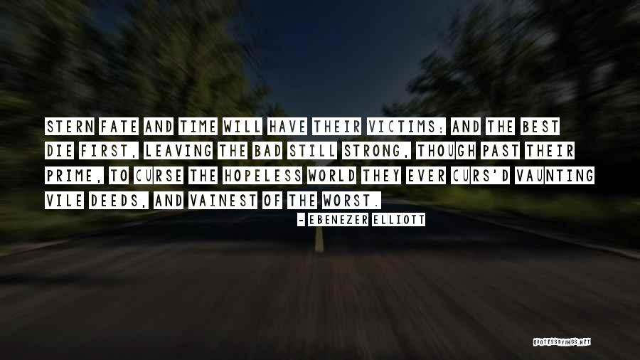 Chiels Quotes By Ebenezer Elliott Chiels Quotes By Ebenezer Elliott