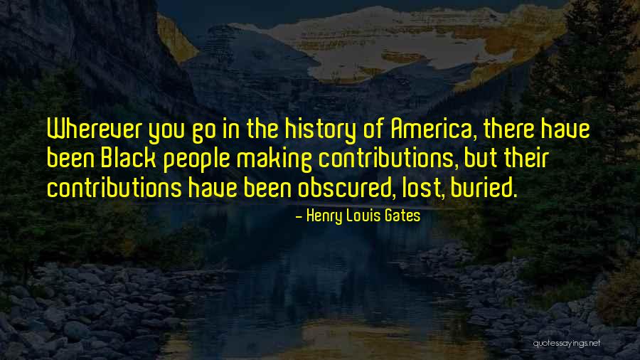 Chiemgau Alpenverband Quotes By Henry Louis Gates Chiemgau Alpenverband Quotes By Henry Louis Gates