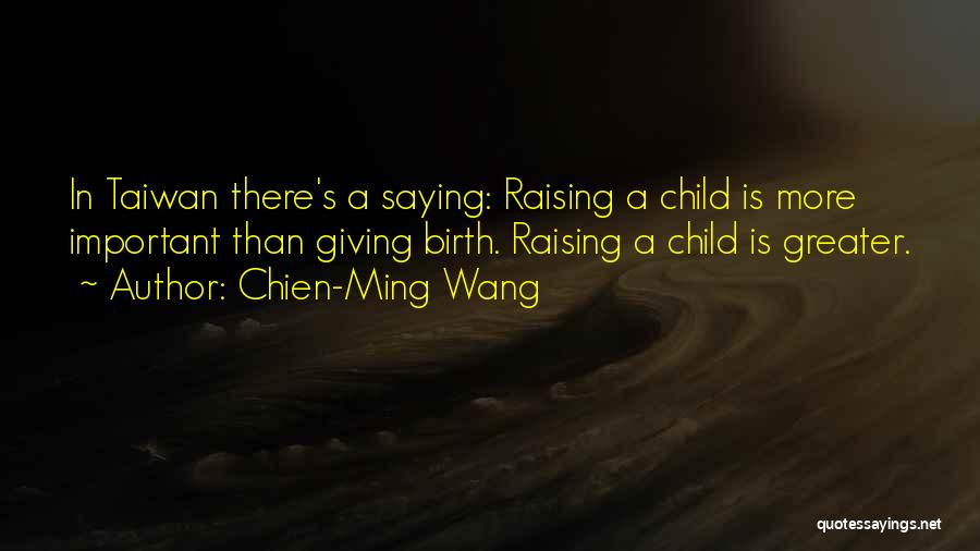 Chien-Ming Wang Quotes 147894