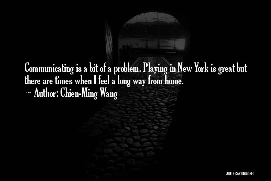 Chien-Ming Wang Quotes 1851993