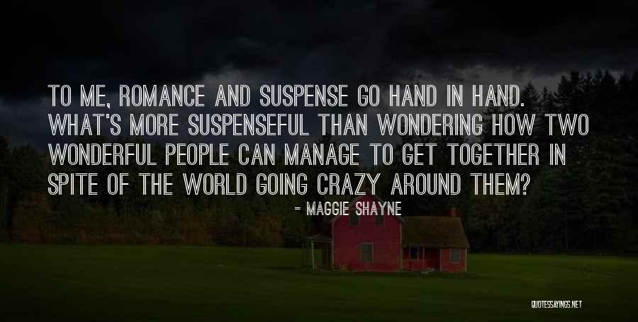 Chiesa Fiorentina Quotes By Maggie Shayne Chiesa Fiorentina Quotes By Maggie Shayne