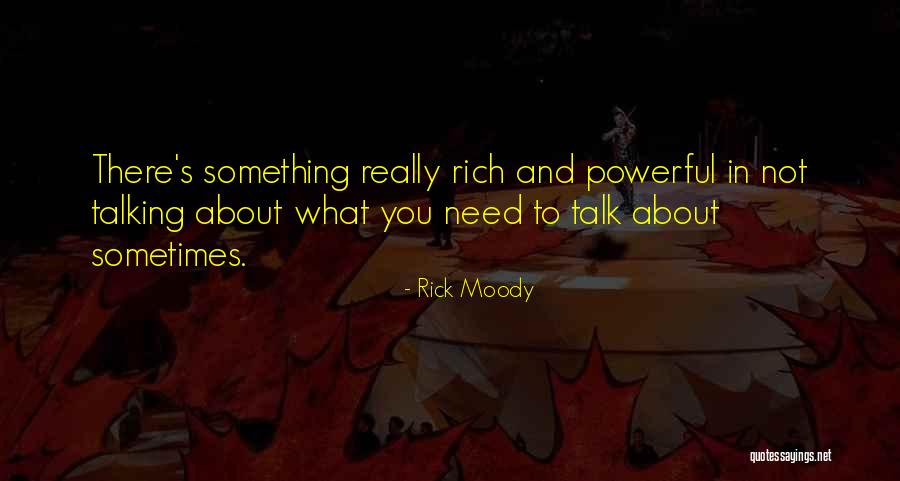 Chiesa Fiorentina Quotes By Rick Moody Chiesa Fiorentina Quotes By Rick Moody
