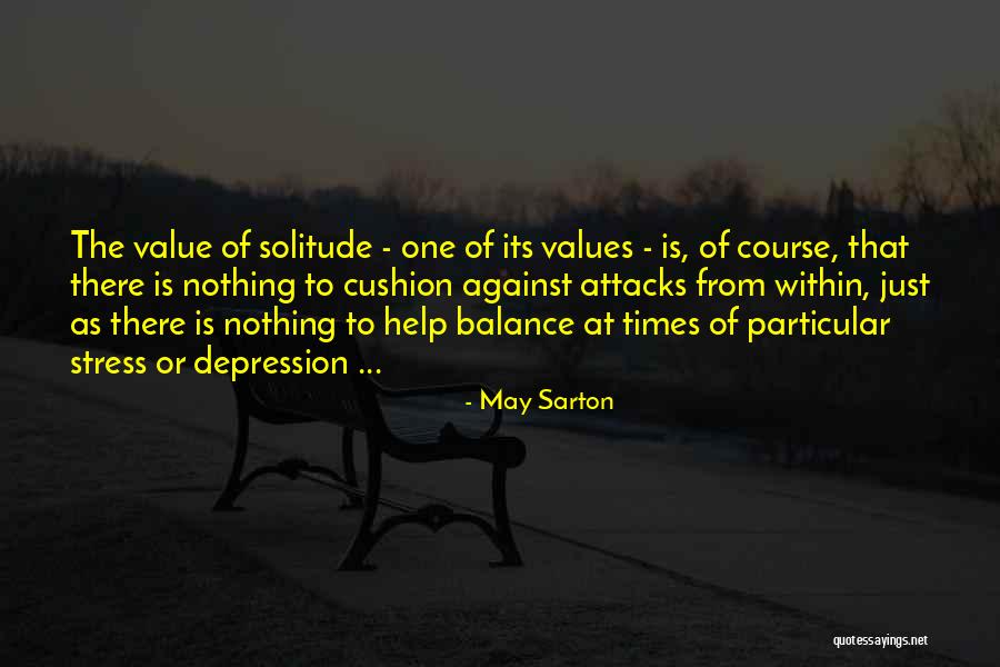 Chiflados Boxing Quotes By May Sarton Chiflados Boxing Quotes By May Sarton