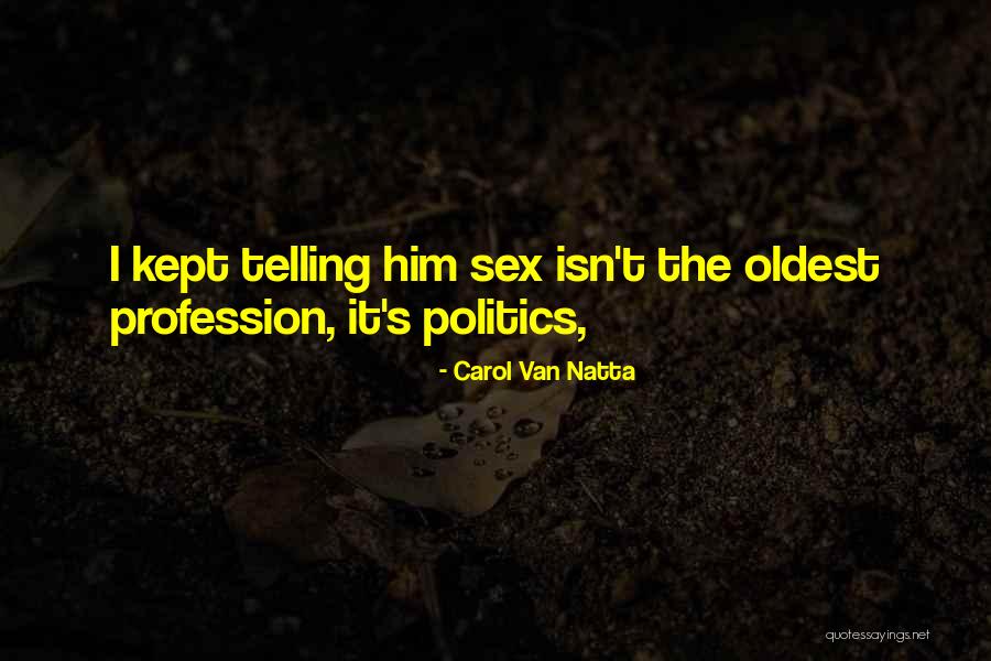 Chifley College Quotes By Carol Van Natta Chifley College Quotes By Carol Van Natta