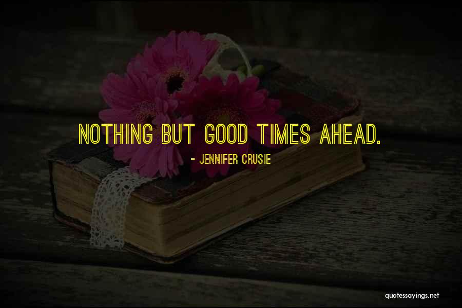 Chifley College Quotes By Jennifer Crusie Chifley College Quotes By Jennifer Crusie