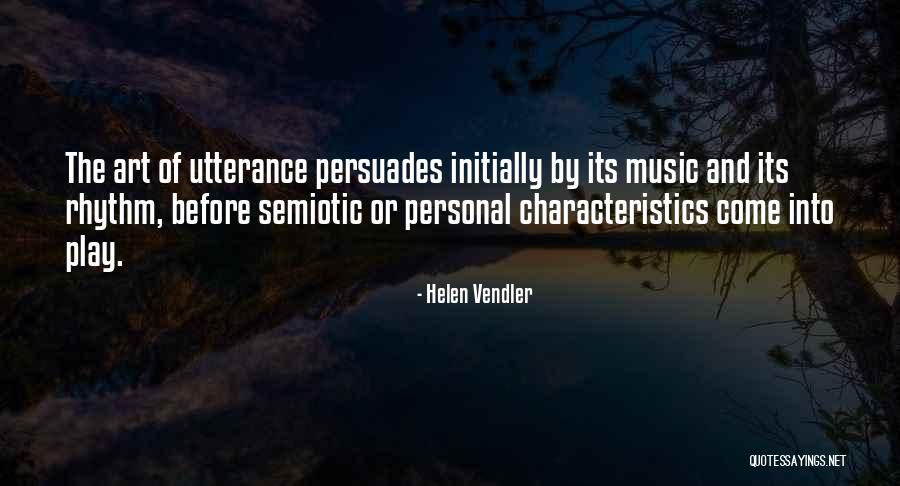 Chigliak Quotes By Helen Vendler Chigliak Quotes By Helen Vendler