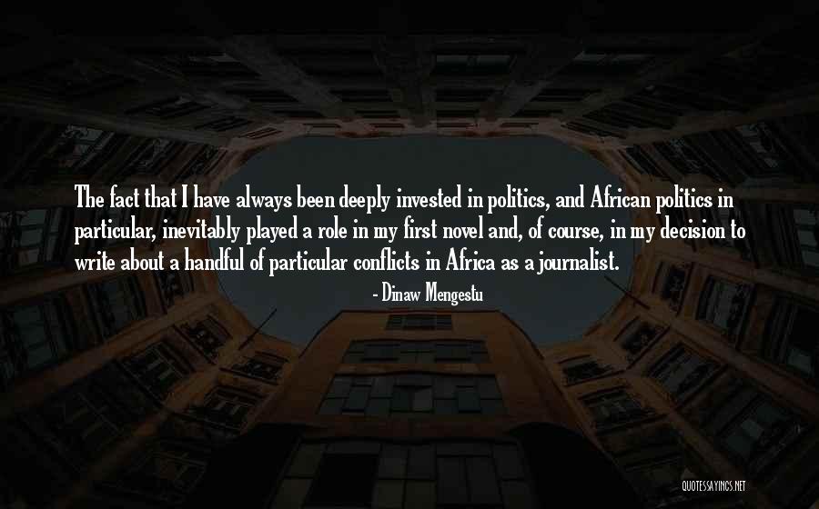 Chignon Crossword Quotes By Dinaw Mengestu Chignon Crossword Quotes By Dinaw Mengestu