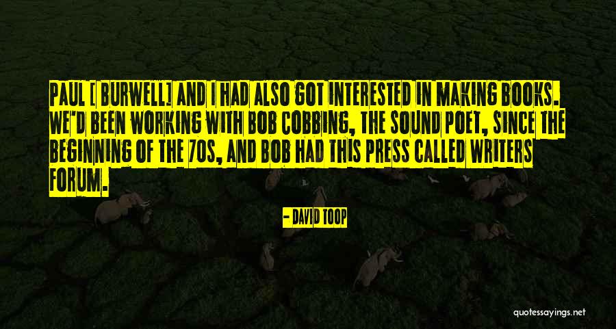 Chignons Anciens Quotes By David Toop Chignons Anciens Quotes By David Toop