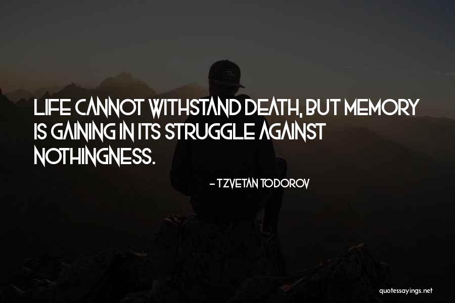 Chigvintsev Was Married Quotes By Tzvetan Todorov Chigvintsev Was Married Quotes By Tzvetan Todorov
