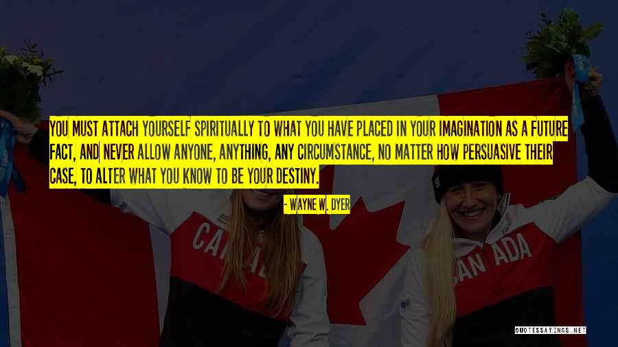 Chigvintsev Was Married Quotes By Wayne W. Dyer Chigvintsev Was Married Quotes By Wayne W. Dyer