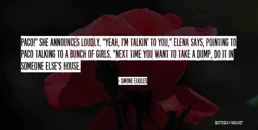 Chihade International Quotes By Simone Elkeles Chihade International Quotes By Simone Elkeles