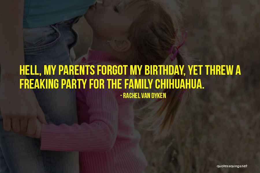 Chihuahua Quotes By Rachel Van Dyken Chihuahua Quotes By Rachel Van Dyken