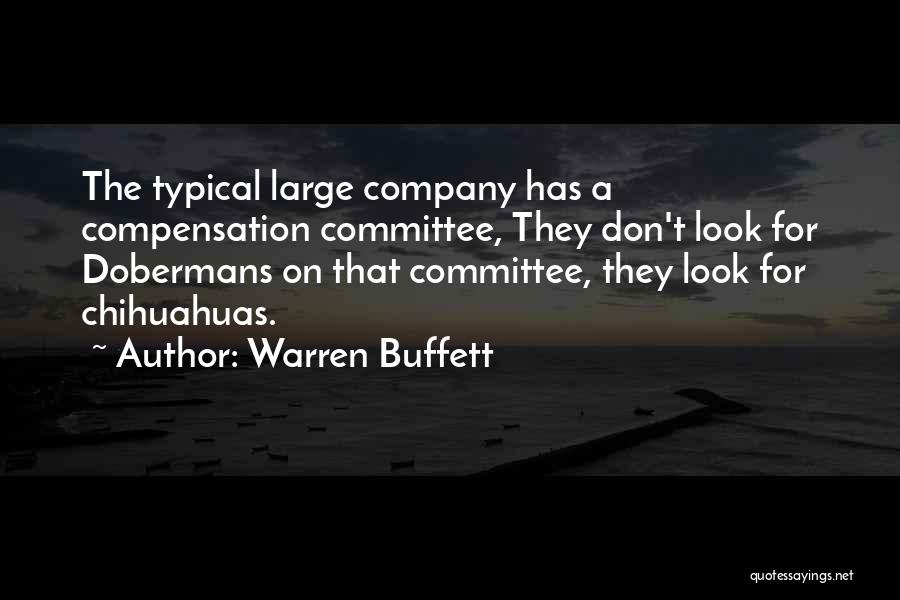 Chihuahuas Quotes By Warren Buffett