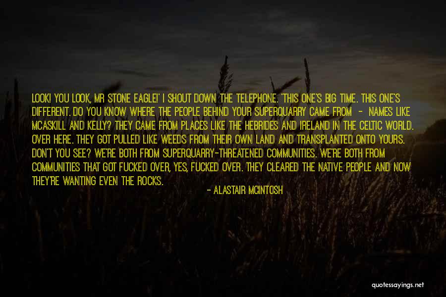 Chijsngs Quotes By Alastair McIntosh Chijsngs Quotes By Alastair McIntosh