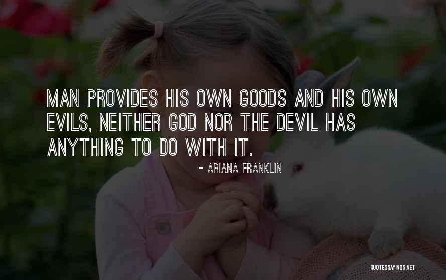 Chijsngs Quotes By Ariana Franklin Chijsngs Quotes By Ariana Franklin