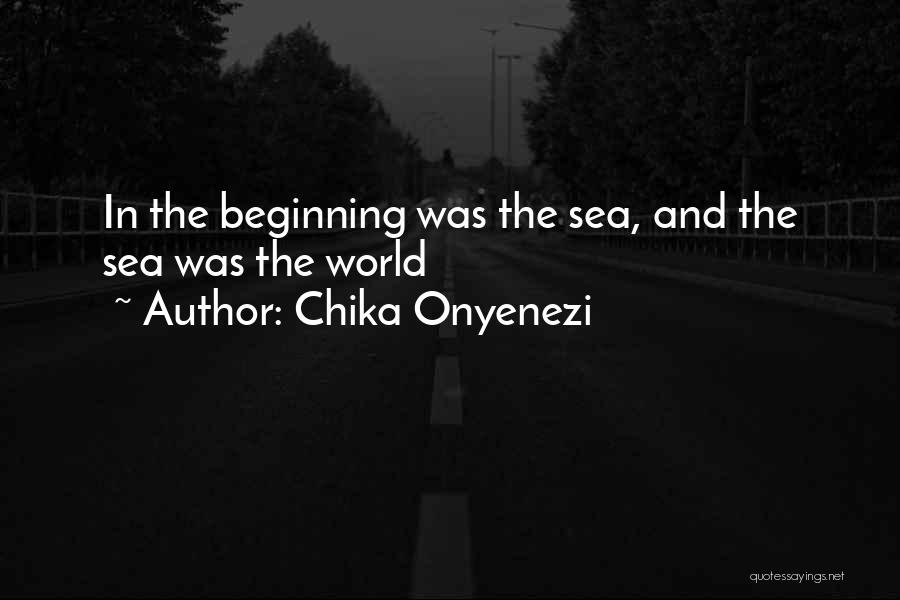 Chika Onyenezi Quotes 2204392