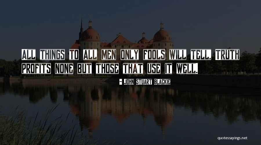 Chikanobu Prints Quotes By John Stuart Blackie Chikanobu Prints Quotes By John Stuart Blackie