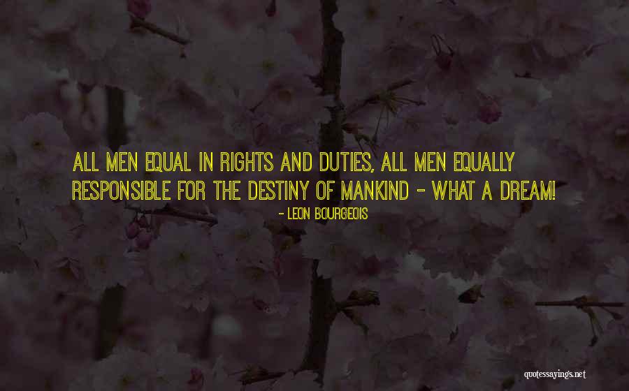 Chikere Okwara Quotes By Leon Bourgeois Chikere Okwara Quotes By Leon Bourgeois