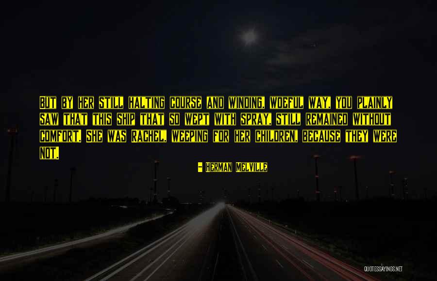 Chiklis Coyote Quotes By Herman Melville Chiklis Coyote Quotes By Herman Melville