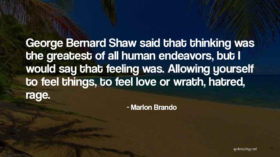 Chikovani Shuster Quotes By Marlon Brando Chikovani Shuster Quotes By Marlon Brando