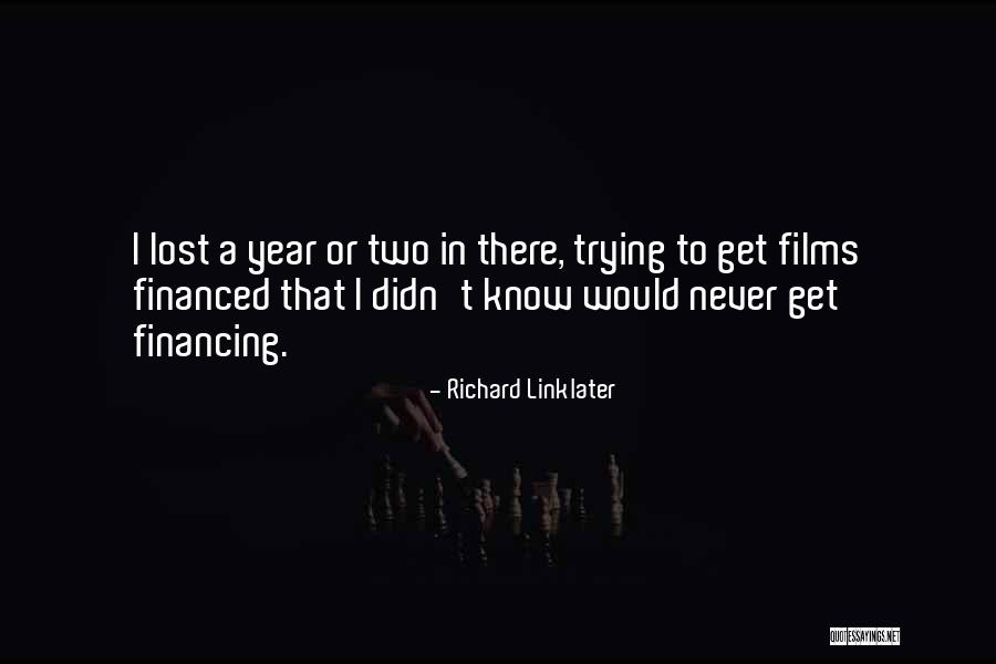 Chikovino Quotes By Richard Linklater Chikovino Quotes By Richard Linklater