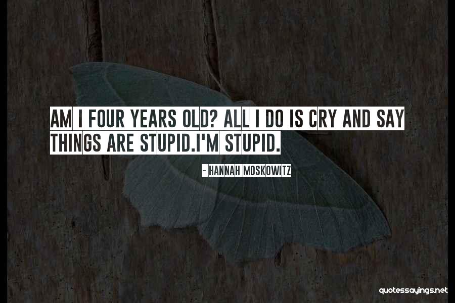 Chiku Fruit Quotes By Hannah Moskowitz