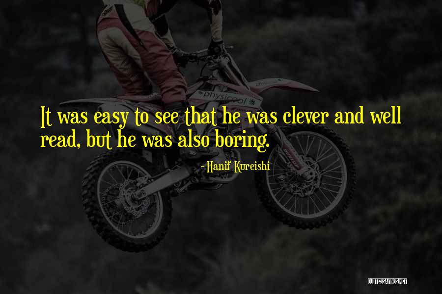 Chikusei Quotes By Hanif Kureishi Chikusei Quotes By Hanif Kureishi