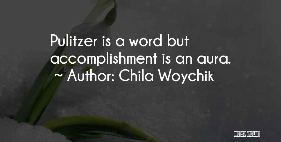 Chila Woychik Quotes 1321888
