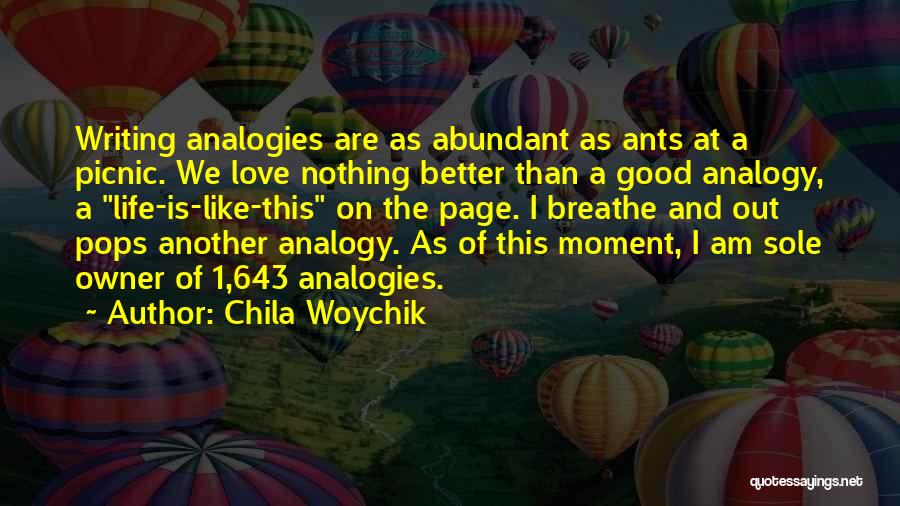 Chila Woychik Quotes 2094199