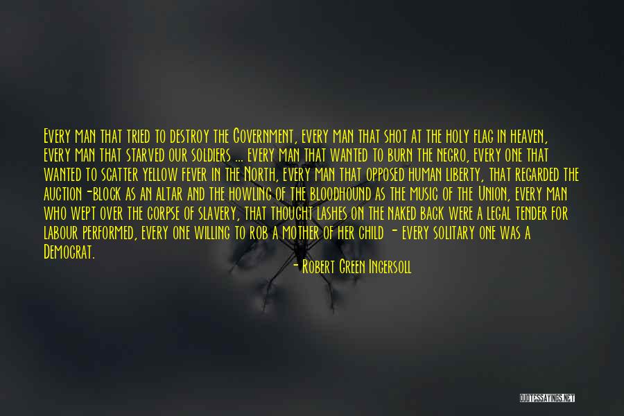 Chilango Quotes By Robert Green Ingersoll Chilango Quotes By Robert Green Ingersoll