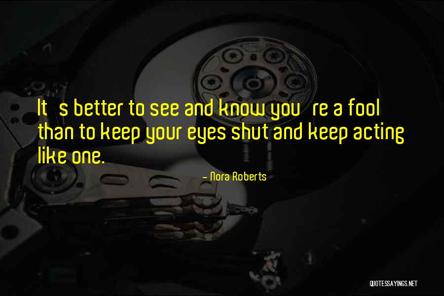 Chilcoat Law Quotes By Nora Roberts Chilcoat Law Quotes By Nora Roberts