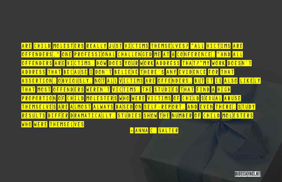Child Abuse Denial Quotes By Anna C. Salter Child Abuse Denial Quotes By Anna C. Salter
