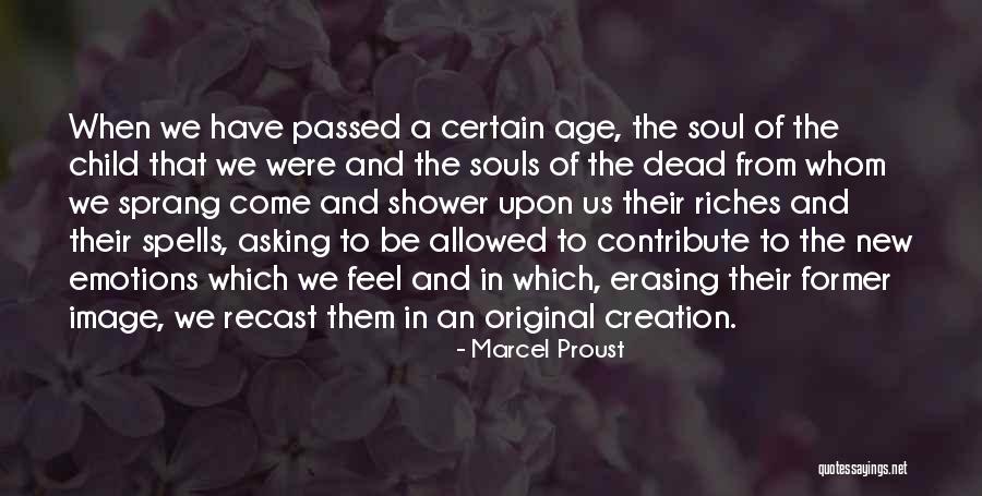 Child Age Quotes By Marcel Proust Child Age Quotes By Marcel Proust
