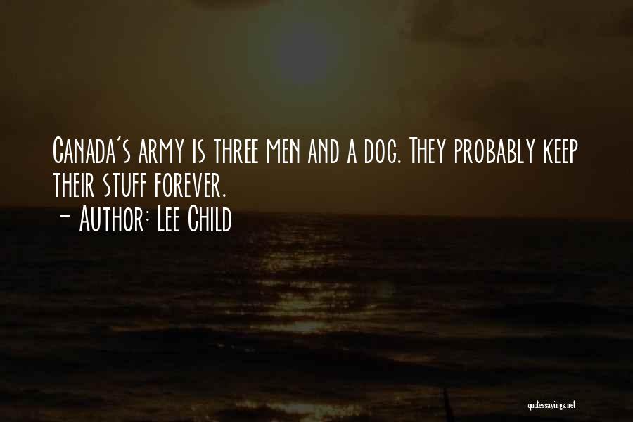 Child And Dog Quotes By Lee Child