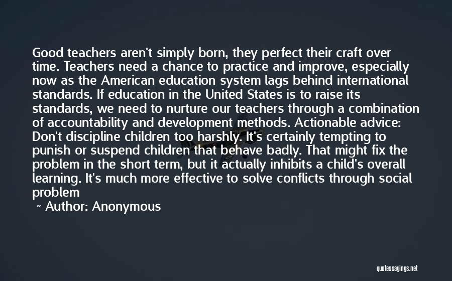 Child And Education Quotes By Anonymous