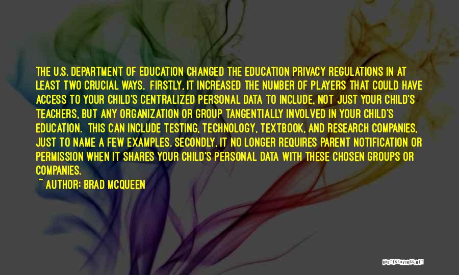 Child And Education Quotes By Brad McQueen