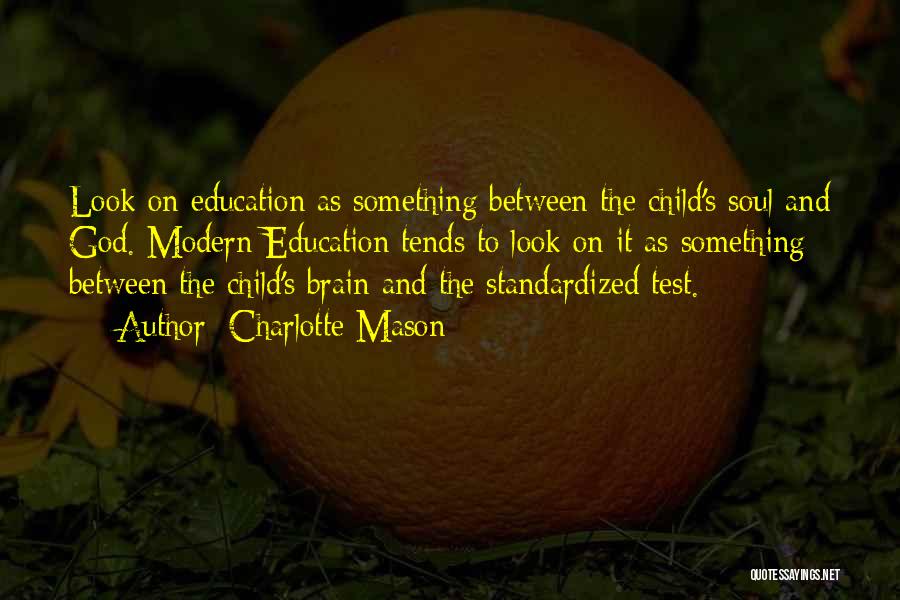 Child And Education Quotes By Charlotte Mason